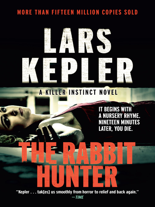 Title details for The Rabbit Hunter by Lars Kepler - Available